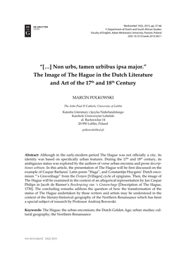 […] Non Urbs, Tamen Urbibus Ipsa Major.” the Image of the Hague in the Dutch Literature and Art of the 17Th and 18Th Century