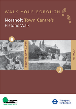 Northolt Town Centre's Historic Walk