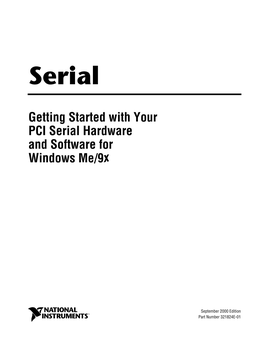 Getting Started with Your PCI Serial Hardware and Software for Windows Me/9X