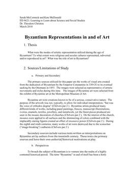 Byzantine Art Were Selected from the Exhibit of Byzantine Art at the Metropolitan Museum of Art