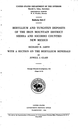 Beryllium and Tungsten Deposits of the Iron Mountain District Sierra and Socorro Counties New Mexico