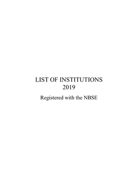 LIST of INSTITUTIONS 2019 Registered with the NBSE 2019