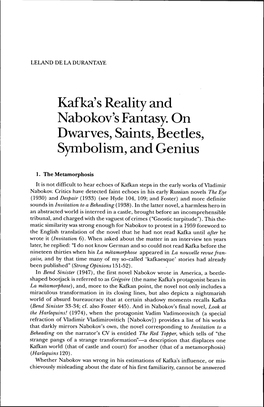 Kafka's Reality and Nabokov's Fantasy. on Dwarves, Saints, Beetles, Symbolism, and Genius