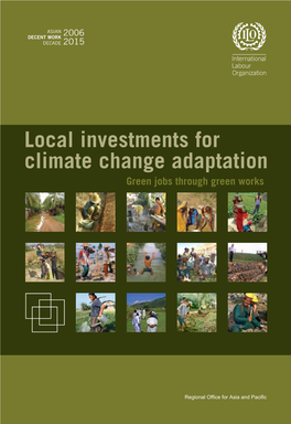 Local Investments for Climate Change Adaptation Green Jobs Through Green Works