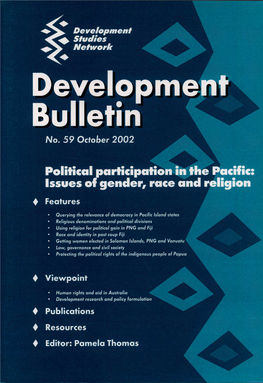 Political Participation in the Pacific: Issues of Gender, Race 7 and Religion Pamela Thomas