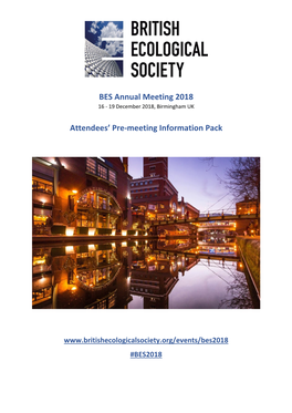 BES Annual Meeting 2018 Attendees' Pre-Meeting Information Pack