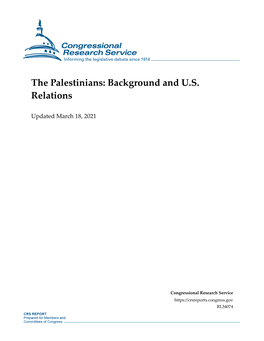 The Palestinians: Background and U.S. Relations