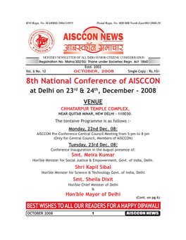 8Th National Conference of AISCCON at Delhi on 23Rd & 24Th, December - 2008 VENUE CHHATARPUR TEMPLE COMPLEX, NEAR QUITAB MINAR, NEW DELHI - 110030