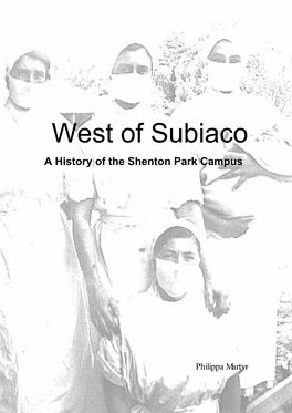 West of Subiaco a History of the Shenton Park Campus