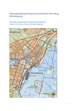 Kunskapsunderlag Till Riksintresseområde K2, Sölvesborg [Sölvesborg Sn]