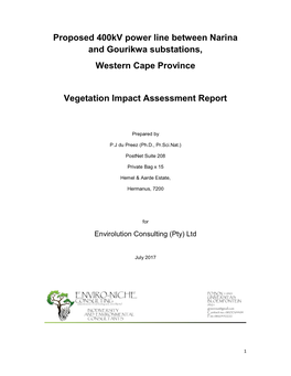 Proposed 400Kv Power Line Between Narina and Gourikwa Substations, Western Cape Province Vegetation Impact Assessment Report