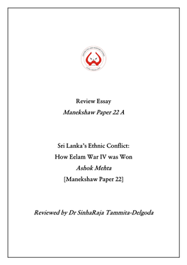 Manekshaw Paper 22 a Ashok Mehta Reviewed by Dr Sinharaja