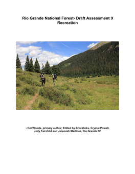 Rio Grande National Forest Draft Assessment 9 Recreation