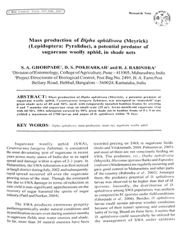 Mass Production of Diph{L {Lphidivora (Meyrick) (Lepidoptera: Pyralidae)~ a Potential Predator of Sugarcane Woolly Aphid~ in Shade Nets