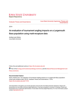 An Evaluation of Tournament Angling Impacts on a Largemouth Bass Population Using Mark-Recapture Data