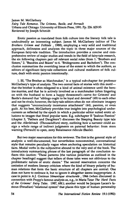 James M. Mcglathery Fairy Tale Romance. the Grimms, Basile, and Perrault Urbana and Chicago: University of Illinois Press, 1991