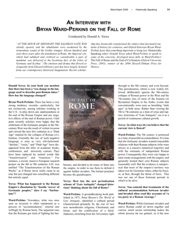 AN INTERVIEW with BRYAN WARD-PERKINS on the FALL of ROME Conducted by Donald A