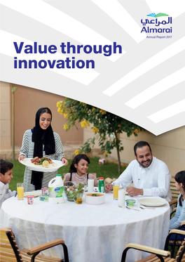 Value Through Innovation the GCC’S Strongest Food and Beverage Brand Almarai Is the Best-Loved Food and Beverage Brand in the GCC Region