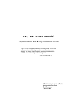 Mies, Talli Ja Moottoripyörä