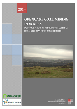 OPENCAST COAL MINING in WALES Development of the Industry in Terms of Social and Environmental Impacts