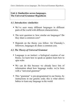 Unit 4. Similarities Across Languages. the Universal Grammar Hypothesis