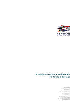 La Coerenza Sociale E Ambientale Del Gruppo Bastogi