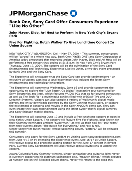 Bank One, Sony Card Offer Consumers Experience 