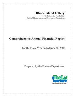 Rhode Island Lottery an Enterprise Fund of the State of Rhode Island and Providence Plantations