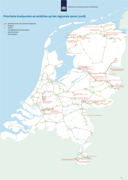 Prioritaire Knelpunten En Ambities Op Het Regionale Spoor (2018)