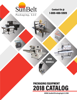 2018 Catalog Complete Packaging Solutions for Every Application