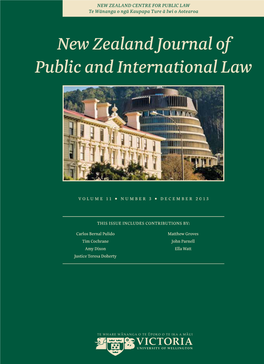 NEW ZEALAND JOURNAL of PUBLIC and INTERNATIONAL LAW VOL NO 3 Dec 11 INTERNATIONAL and of PUBLIC JOURNAL ZEALAND NEW Te Wānanga O Ngā Kaupapa Ture Ā Iwi O Aotearoa