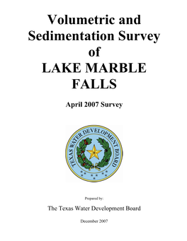 Volumetric and Sedimentation Survey of LAKE MARBLE FALLS