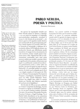 Pablo Neruda, Poesía Y Política La Actuación Parlamentaria De Neruda No TEODOSIO FERNÁNDEZ Cisando Durante Su Estancia Como Cónsul En Tardó En Resultar Conflictiva