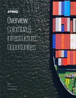 Overview Colombia & Infrastructure Opportunities