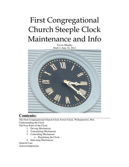 First Congregational Church Steeple Clock Maintenance and Info Trevor Murphy Draft 2, June 16, 2011