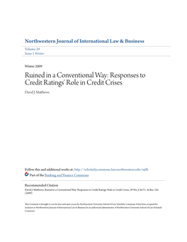 Responses to Credit Ratings' Role in Credit Crises David J