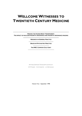 Wellcome Witnesses to Twentieth Century Medicine