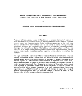 Airlines Entry and Exit and Its Impact on Air Traffic Management: an Analytical Framework for Zero-Sum and Positive Sum Games