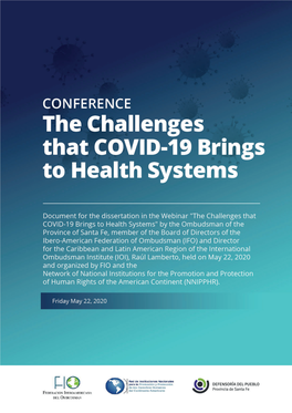 COVID- 19 Challenges for Health