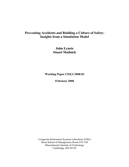 Preventing Accidents and Building a Culture of Safety: Insights from a Simulation Model