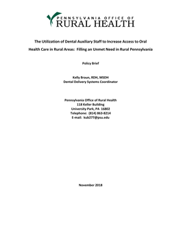 The Utilization of Dental Auxiliary Staff to Increase Access to Oral Health Care in Rural Areas: Filling an Unmet Need in Rural Pennsylvania