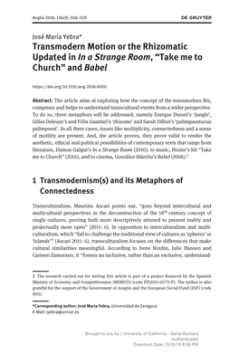 Transmodern Motion Or the Rhizomatic Updated in in a Strange Room, “Take Me to Church” and Babel