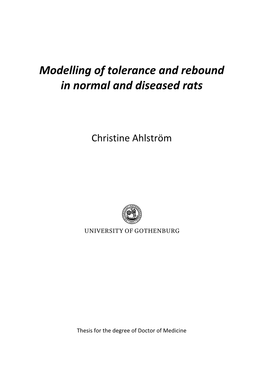 Modelling of Tolerance and Rebound in Normal and Diseased Rats