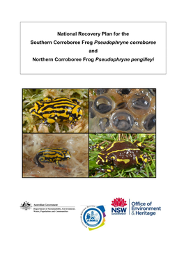 National Recovery Plan for the Southern Corroboree Frog Pseudophryne Corroboree and Northern Corroboree Frog Pseudophryne Pengilleyi