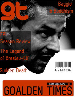 June, 2012 Edition Goalden Times
