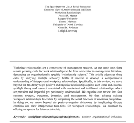 The Space Between Us: a Social-Functional Emotions View of Ambivalent and Indifferent Workplace Relationships Jessica R