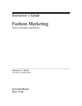 Fashion Marketing Theory, Principles, and Practice