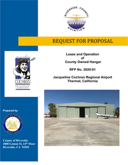 Lease and Operation of County Owned Hangar RFP No. 2020-01 Jacqueline Cochran Regional Airport Thermal, California