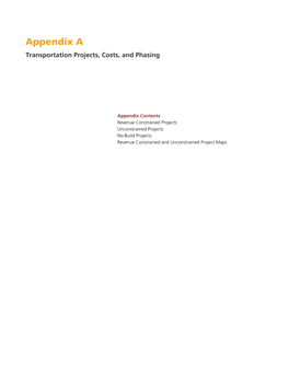Appendix a Transportation Projects, Costs, and Phasing