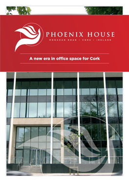A New Era in O Ce Space for Cork